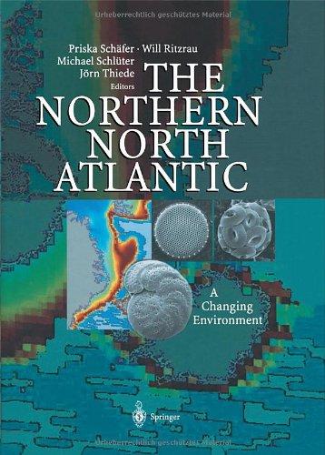 The Northern North Atlantic: A Changing Environment