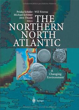 The Northern North Atlantic: A Changing Environment