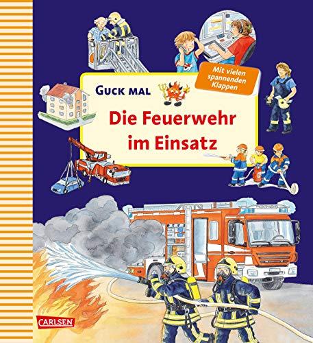 Die Feuerwehr im Einsatz (Guck mal)