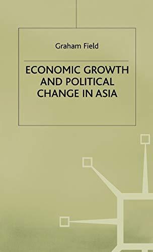 Economic Growth and Political Change in Asia