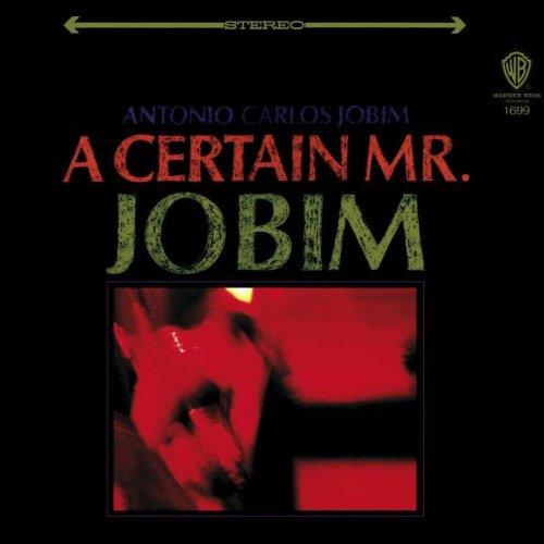 A Certain Mr.Jobim