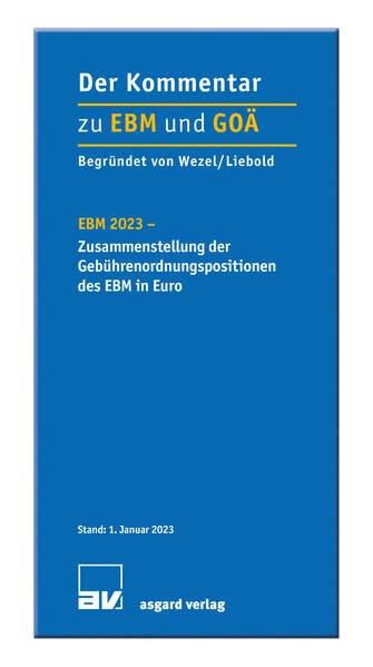 EBM 2023 - Zusammenstellung der Gebührenordnungspositionen des EBM in Euro