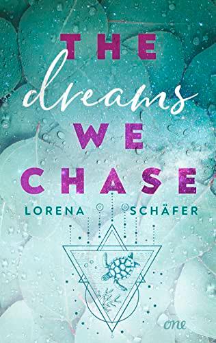 The dreams we chase - Emerald Bay, Band 3: Eine Enemies-to-lovers Geschichte über das Leben seiner Träume und die ganz große Liebe (Erstauflage ... (Emerald Bay-Trilogie, Band 3)