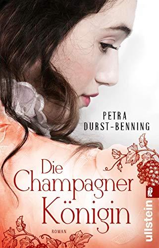 Die Champagnerkönigin: Roman (Die Jahrhundertwind-Trilogie, Band 2)