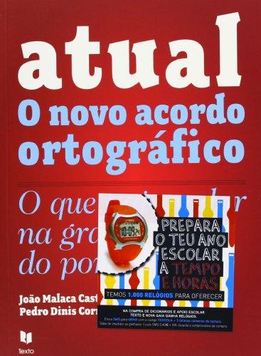 Atual - O novo acordo ortografico