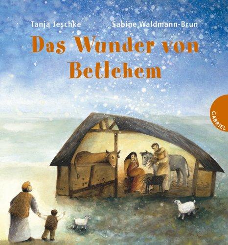 Das Wunder von Betlehem