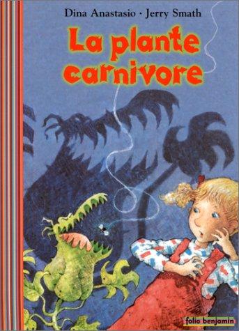 La plante carnivore