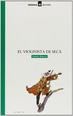 El violinista de secà (Grumets, Band 12)