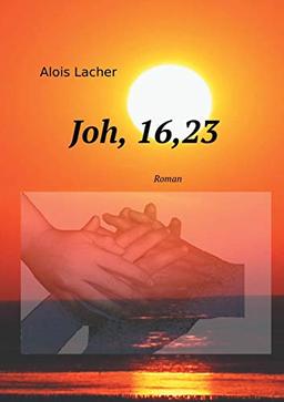 Joh. 16,23