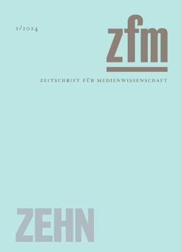 Zeitschrift für Medienwissenschaft 10: Zehn