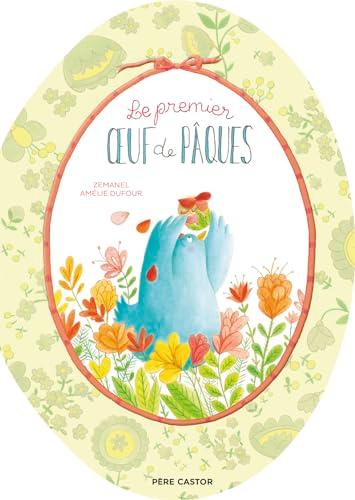 Le premier oeuf de Pâques