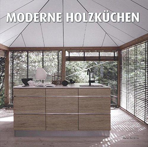 Moderne Holzküchen