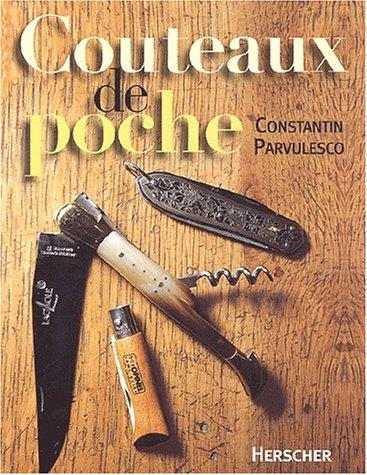 Histoire quotidienne des couteaux de poche