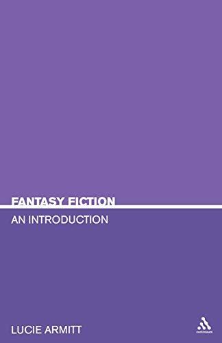 Fantasy Fiction: An Introduction (Literary Genres)