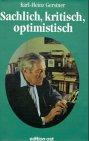 Sachlich, kritisch und optimistisch