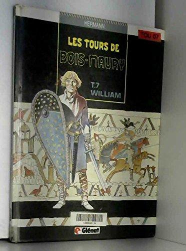 Les Tours de Bois-Maury, Tome 7 : William (Glen.Vécu)