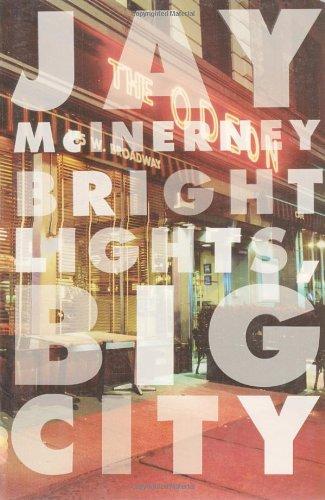 Bright Lights, Big City (Vintage Contemporaries)