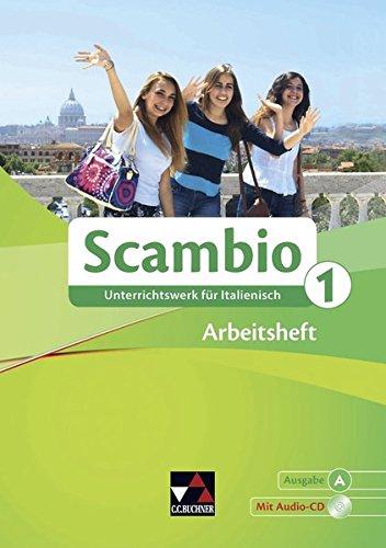 Scambio A / Scambio A AH 1: Unterrichtswerk für Italienisch in zwei Bänden