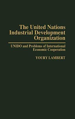 Elissa's Quest Pheonix Rising 9-Copy Floor Display: Unido and Problems of International Economic Cooperation