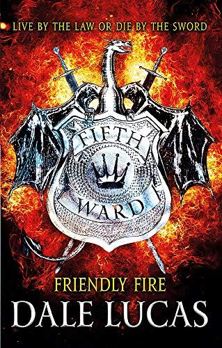 The Fifth Ward: Friendly Fire