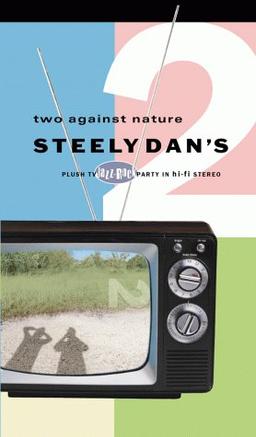 Steely Dan - Two Against Nature