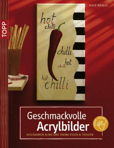 Geschmackvolle Acrylbilder: Keilrahmen rund ums Thema Essen & Trinken