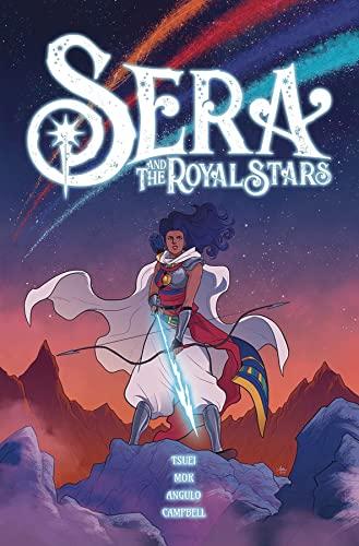 Sera and the Royal Stars Vol. 1 (Sera & the Royal Stars)