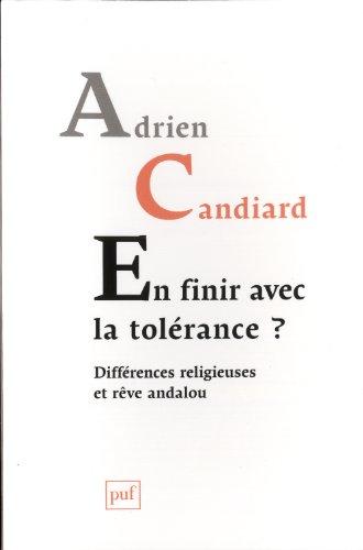 En finir avec la tolérance ? : différences religieuses et rêve andalou