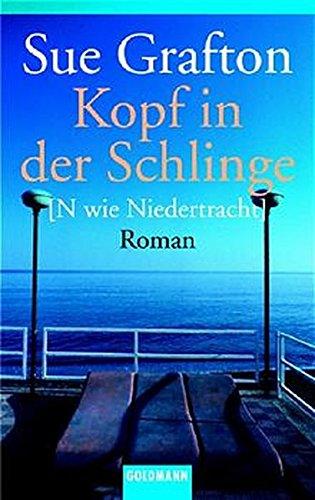 Kopf in der Schlinge: N wie Niedertracht (Goldmann Allgemeine Reihe)