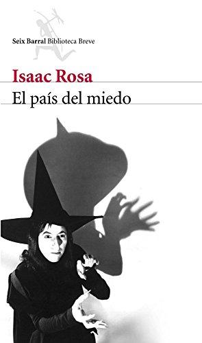 El país del miedo (Biblioteca Breve)