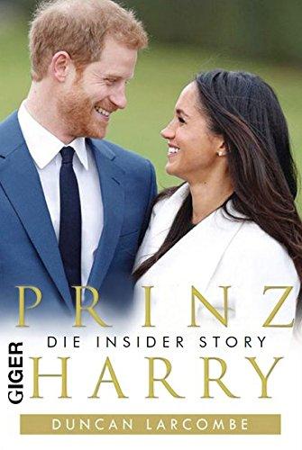 Prinz Harry: Die Insider Story