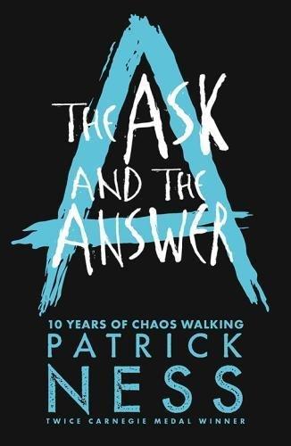 The Ask and the Answer (Chaos Walking)