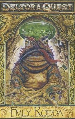 Deltora Quest, Band 5, Der Berg der Angst