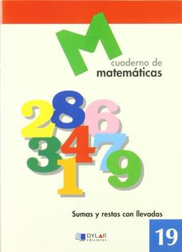 MATEMATICAS 19 - Sumas y restas con llevadas