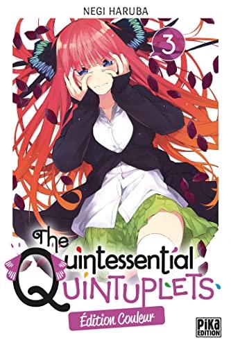 The quintessential quintuplets : édition couleur. Vol. 3