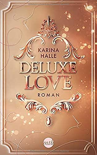 Deluxe Love (Dumont-Saga, Band 2)