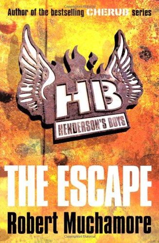 Henderson's Boys 01. The Escape