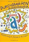 Durchstarten in Mathematik, Ausgabe Deutschland und Schweiz, Mathematik für die 6. Klasse