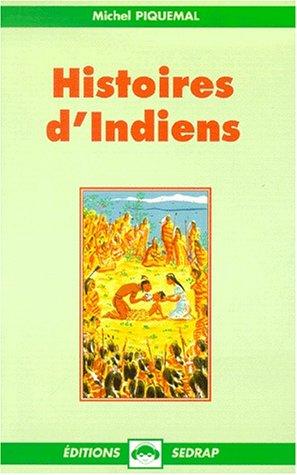 Histoires d'Indiens