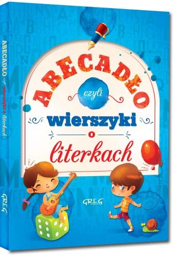 Abecadło czyli wierszyki o literkach