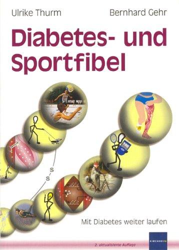 Diabetes- und Sportfibel . Mit Diabetes weiter laufen