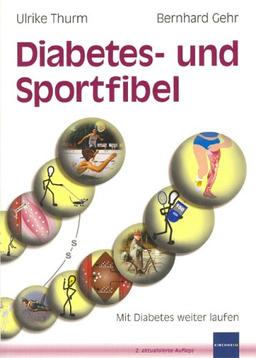 Diabetes- und Sportfibel . Mit Diabetes weiter laufen