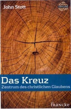 Das Kreuz: Zentrum des christlichen Glaubens