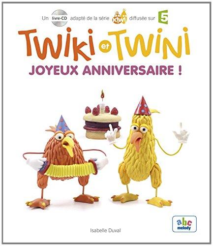 Twiki et Twini. Vol. 2. Joyeux anniversaire !