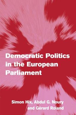 Democratic Politics in the European Parliament (Themes in European Governance)