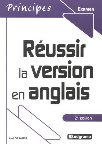 Réussir la version en anglais