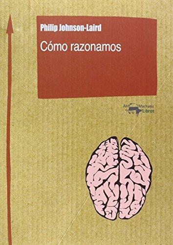 Cómo razonamos (Machado Nuevo Aprendizaje, Band 10)