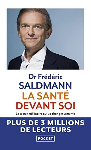 La santé devant soi : le secret millénaire qui va changer votre vie