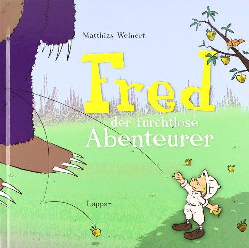 Fred, der furchtlose Abenteurer