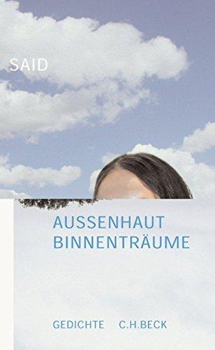 Außenhaut Binnenträume. Neue Gedichte